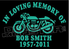 Motorcycle In Loving Memory Of... 17 Memorial decal Sticker