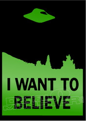 Aliens I Want To Believe Decal Sticker