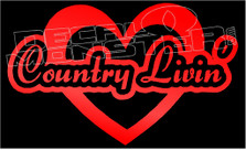 Country Livin Decal Sticker 