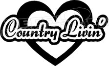 Country Livin Heart Love Decal Sticker