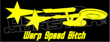 Warp Speed Bitch Star Trek Decal Sticker