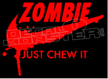 Zombie Nike Just Chew It Decal Sticker