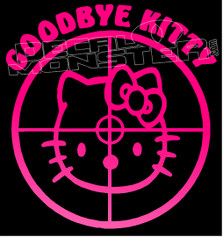 Goodbye Hello Kitty Cross-hair Edition Decal Sticker