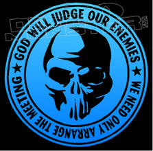 God will judge our enemies Skull Decal Sticker