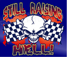 Still Raising Hell Skull Racing Decal Sticker