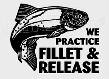 Fishing Joke Fillet and Release Decal Sticker