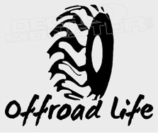 Off Road Life Mudding Tire Decal Sticker
