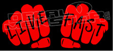 Live Fast Double Fist Decal Sticker