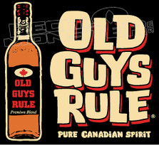 Old Guys Rule Canadian Spirit Drink Decal Sticker