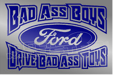 Bad Ass Boys Ford Decal Sticker DM