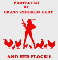 Warning Crazy Chicken Lady Gun Decal Sticker DM