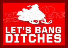 Snowmobile Bang Ditches 3 Sled Decal Sticker