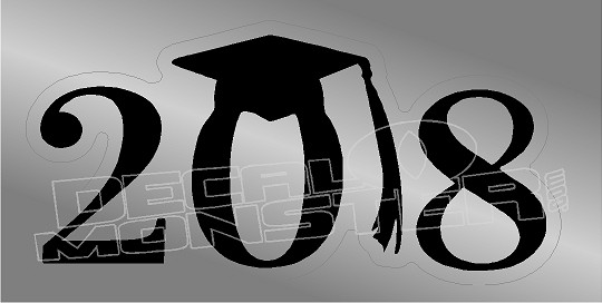 Graduation 2018 Decal Sticker - DecalMonster.com