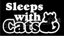 Sleeps with Cats Decal Sticker