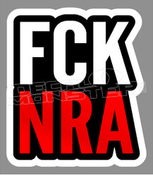 Fuck NRA Decal Sticker DM