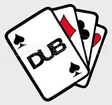 Playing Cards Dub JDM Decal Sticker DM