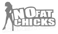 No Fat Chicks 4 Decal Sticker DM