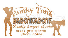 Honky Tonk Badonkadonk Decal Sticker DM