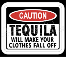 Drinks Tequila Warning Sign Decal Sticker