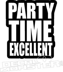 PARTY TIME EXCELLENT Waynes World Decal Sticker 