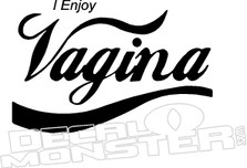 Enjoy Vagina Decal Sticke