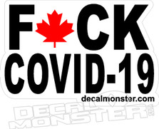 Canada Fuck Covid-19 Coronavirus Decal Sticker