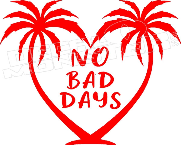 No Bad Days 2 Palm Trees Window vinyl sticker decal 