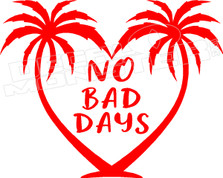 No Bad Days Palm Trees2 Hawaii Heart Decal Sticker DM