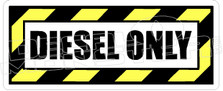 Diesel Only 2 Decal Sticker