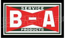 B-A Petroleum Service Products Decal Sticker