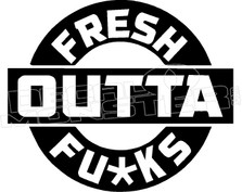 Frech Outta Fucks JDM Decal Sticker.