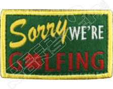 Sorry We're Golfing Decal Sticker