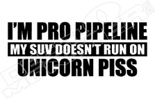  I'm Pro Pipeline Funny Decal Sticker