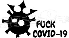 Fuck Covid-19 Decal Sticker