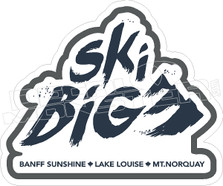 Ski Big Banff Sunshine Lake Louise Decal Sticker