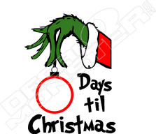 Grinch How Many Days Till Xmas Decal Sticker