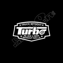 No Turbo No Balls Automotive Decal Sticker