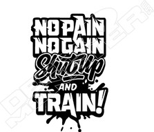 No Pain No Gain Weightlifting Decal Sticker