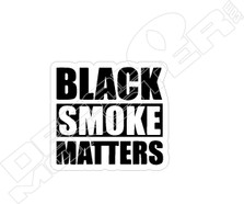 Black Smoke Matters Diesel Truck Decal Sticker