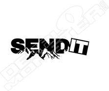 Send It Mountains Edition Funny Decal Sticker