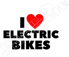 I Love Electric Bikes Decal Sticker
