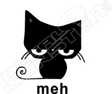 Meh Black Cat Funny Decal Sticker