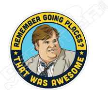 Farley Remember Going Places Covid Funny Decal Sticker