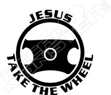 Jesus Take the Wheel Religious Decal Sticker