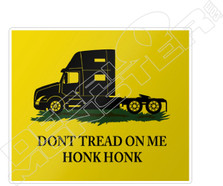 Don't tread on me Honk Honk Canada Freedom Convoy Decal Sticker