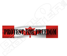 Protest For Freedom Canada Decal Sticker