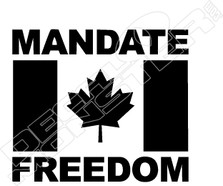 Mandate Freedom Canada Decal Sticker