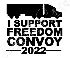 I Support Freedom Convoy 2022 Decal Sticker