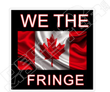 We the Fringe Freedom Canada Decal Sticker
