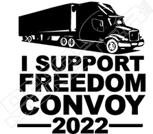 I Support Freedom Convoy 2022 2 Decal Sticker